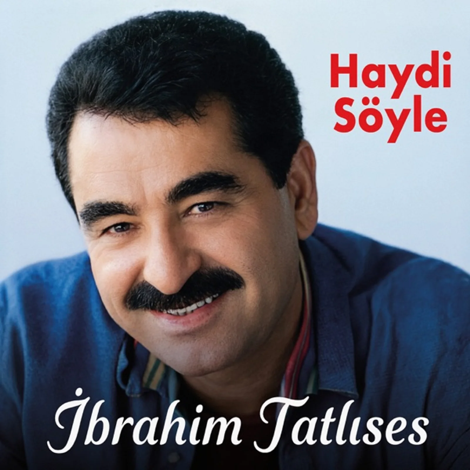 Haydi Söyle (1994)
