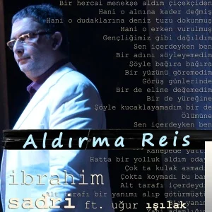 Aldırma Reis (2012)