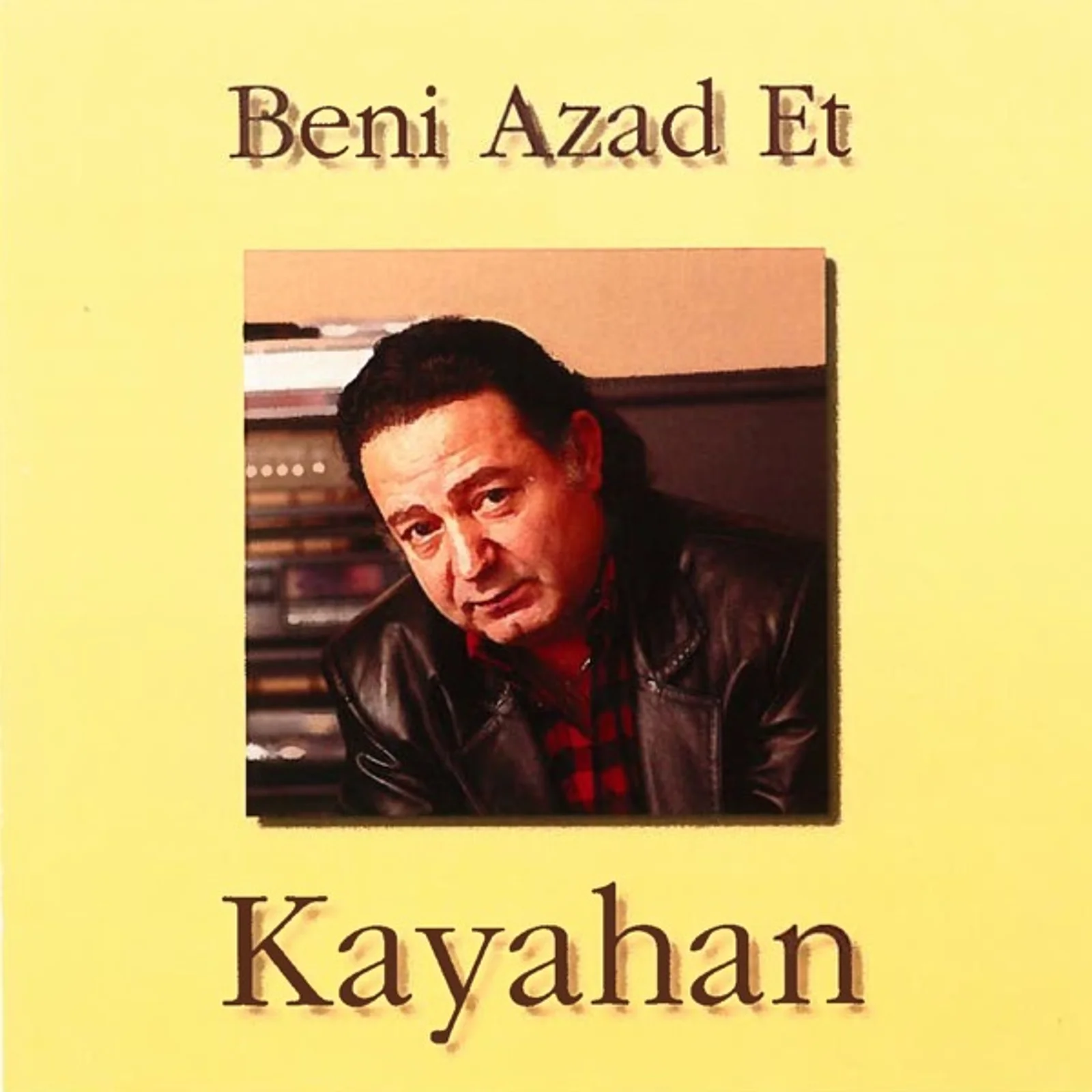Beni Azad Et (1999)