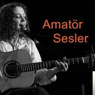 Amatör Şarkılar