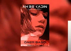 Ah Be Kadın (2018)
