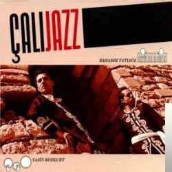 Çalıjazz (2005)