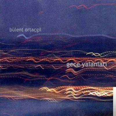 Gece Yalanları (2003)