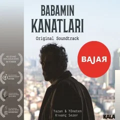 Babamın Kanatları Orijinal Film Müzikleri (2018)