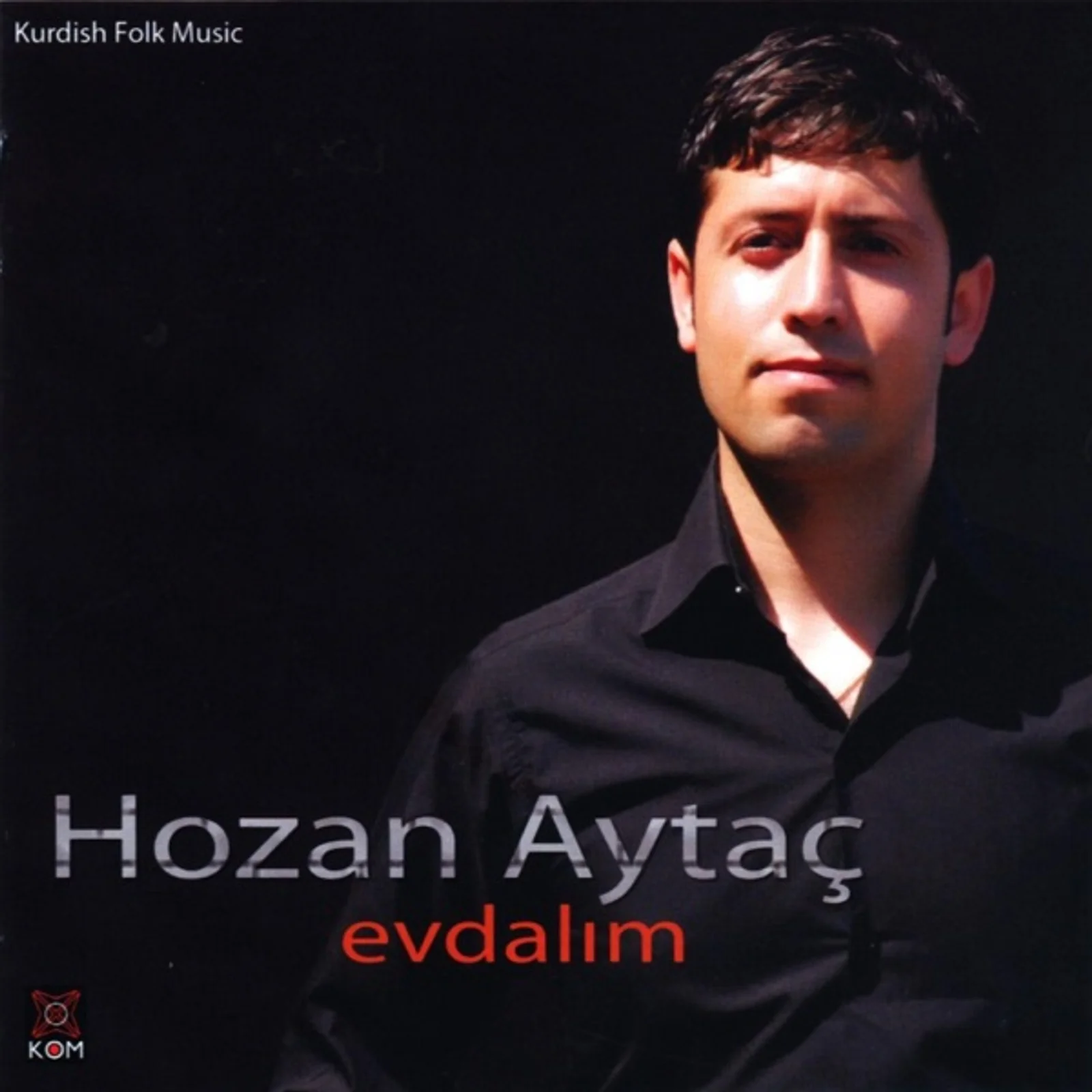 Evdalım (2011)