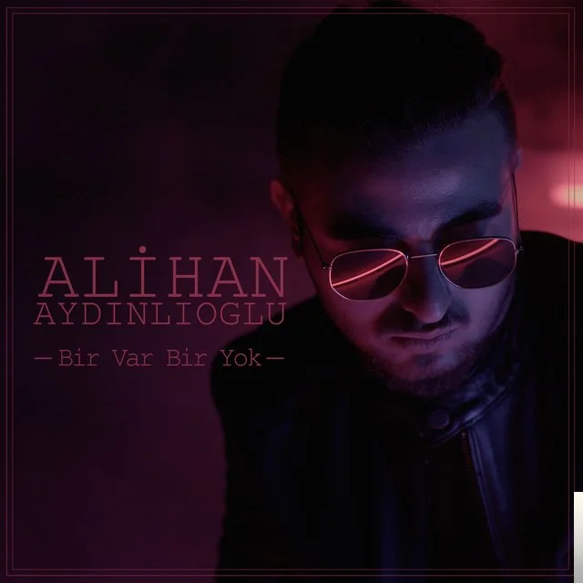 Bir Var Bir Yok (2018)