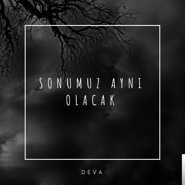 Sonumuz Aynı Olacak (2018)
