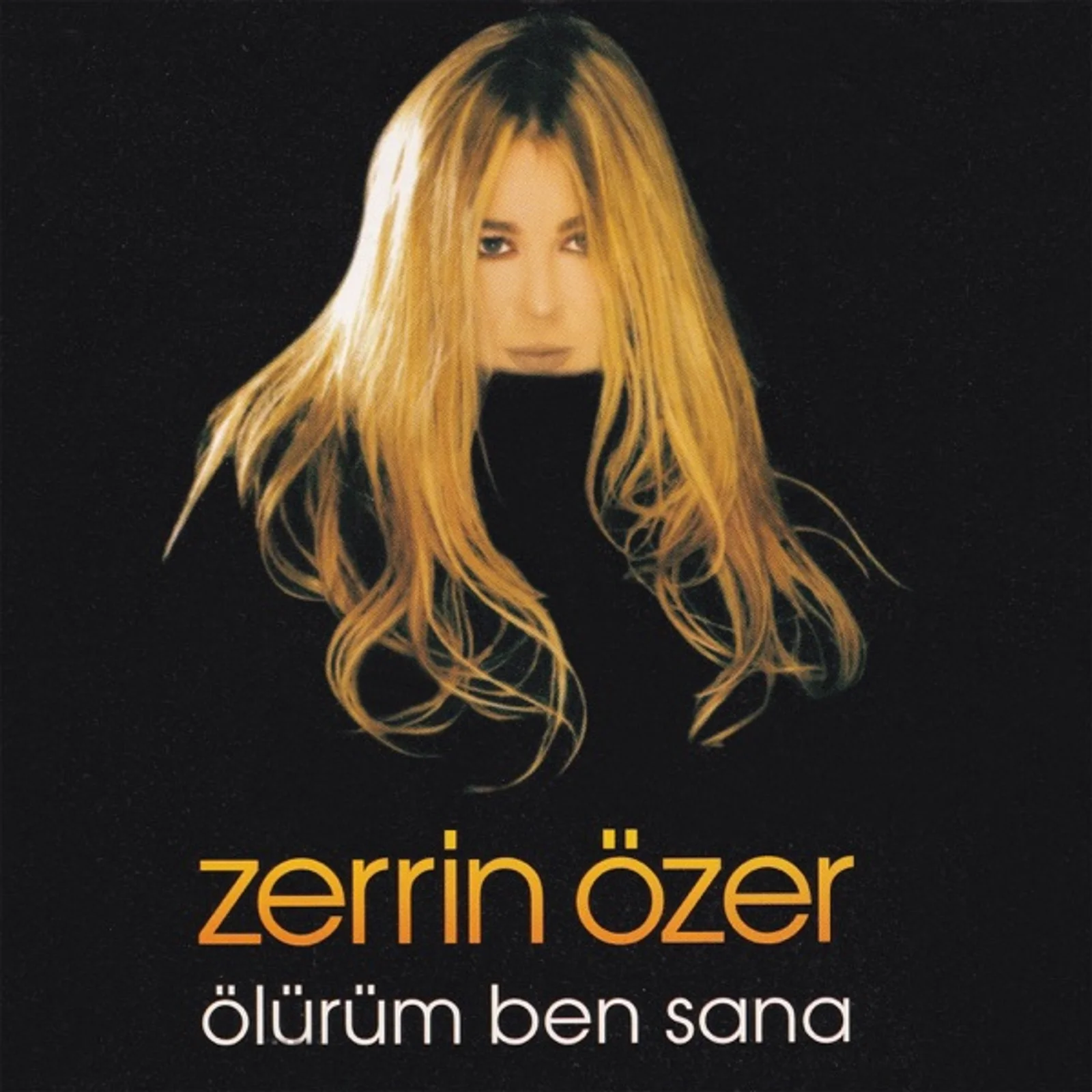 Ölürüm Ben Sana (2002)