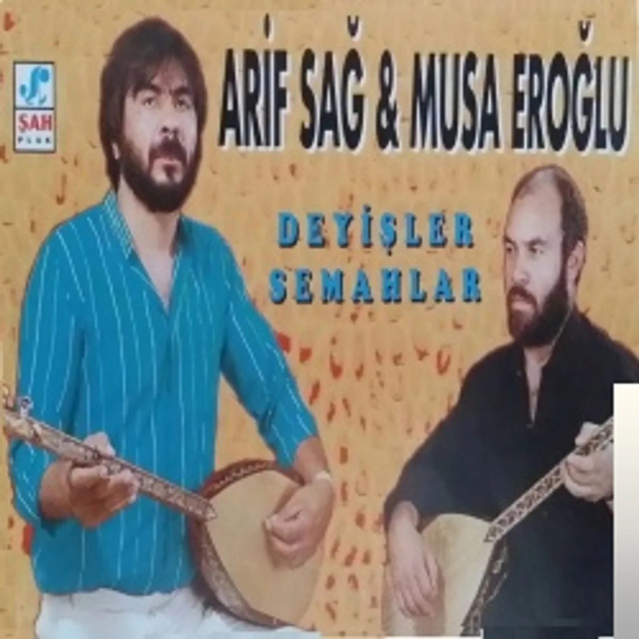 Arif Sağ - Sivas Ellerinde Sazım Çalınır
