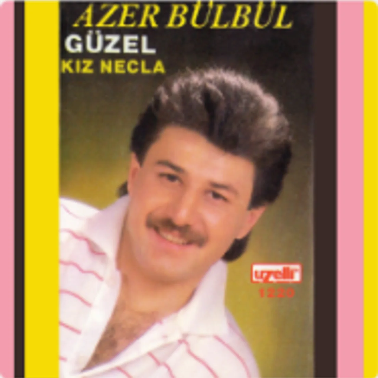 Azer Bülbül - Kız Necla