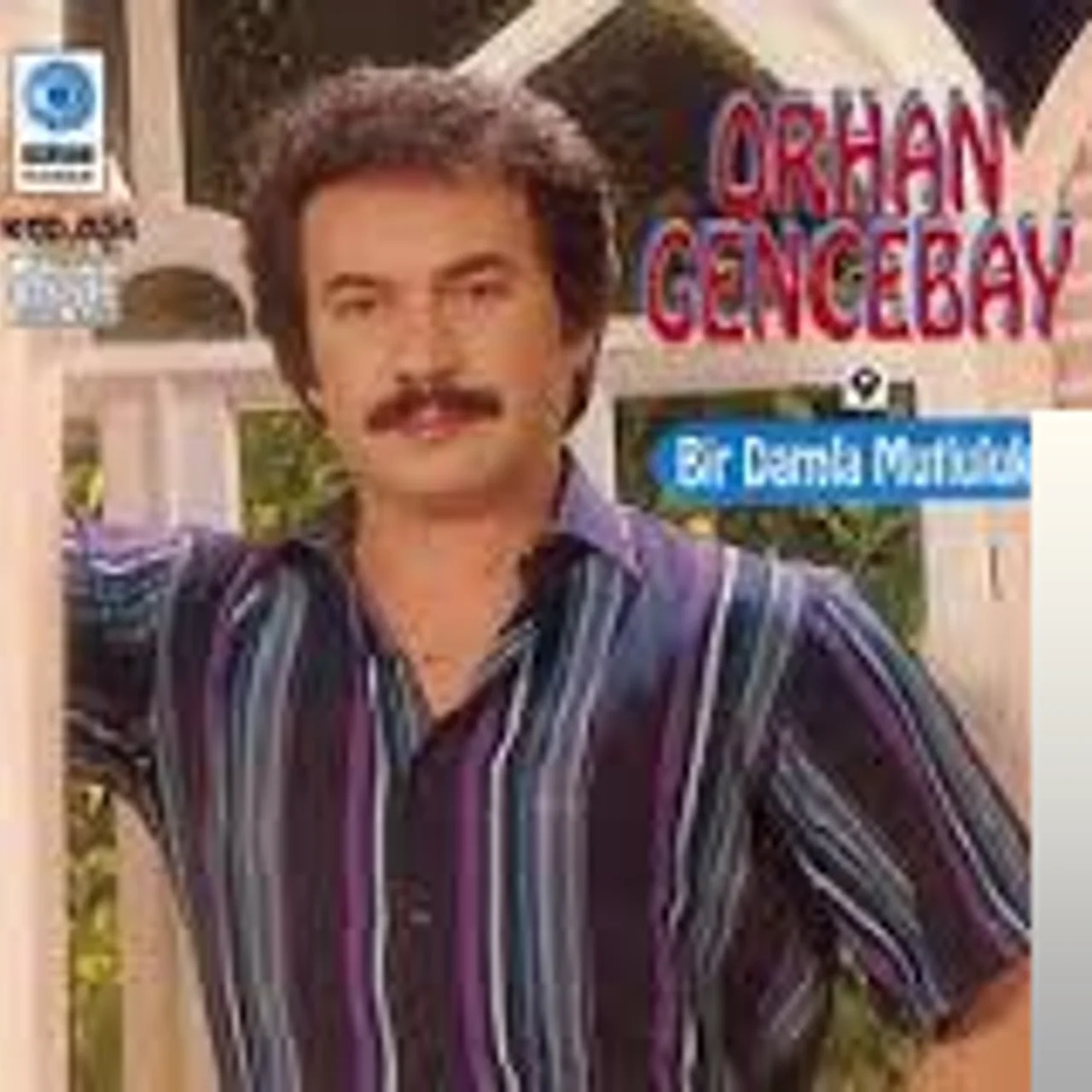 Orhan Gencebay - Bir Damla Mutluluk