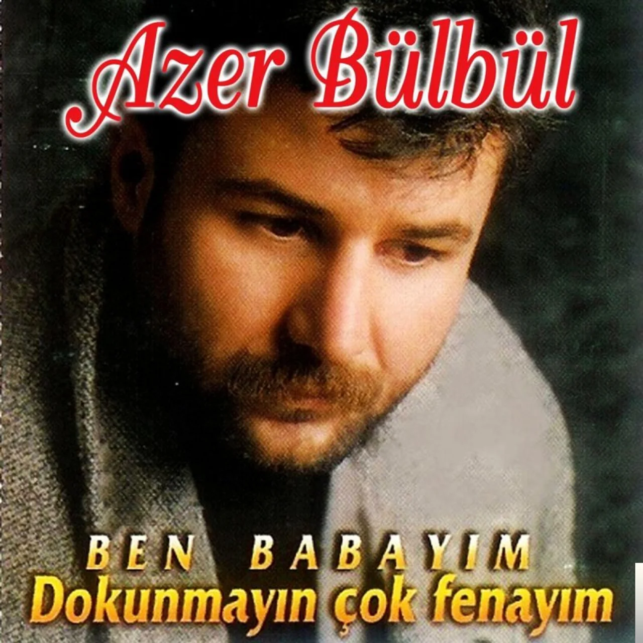 Azer Bülbül - Çoğu Gitti Azı Kaldı