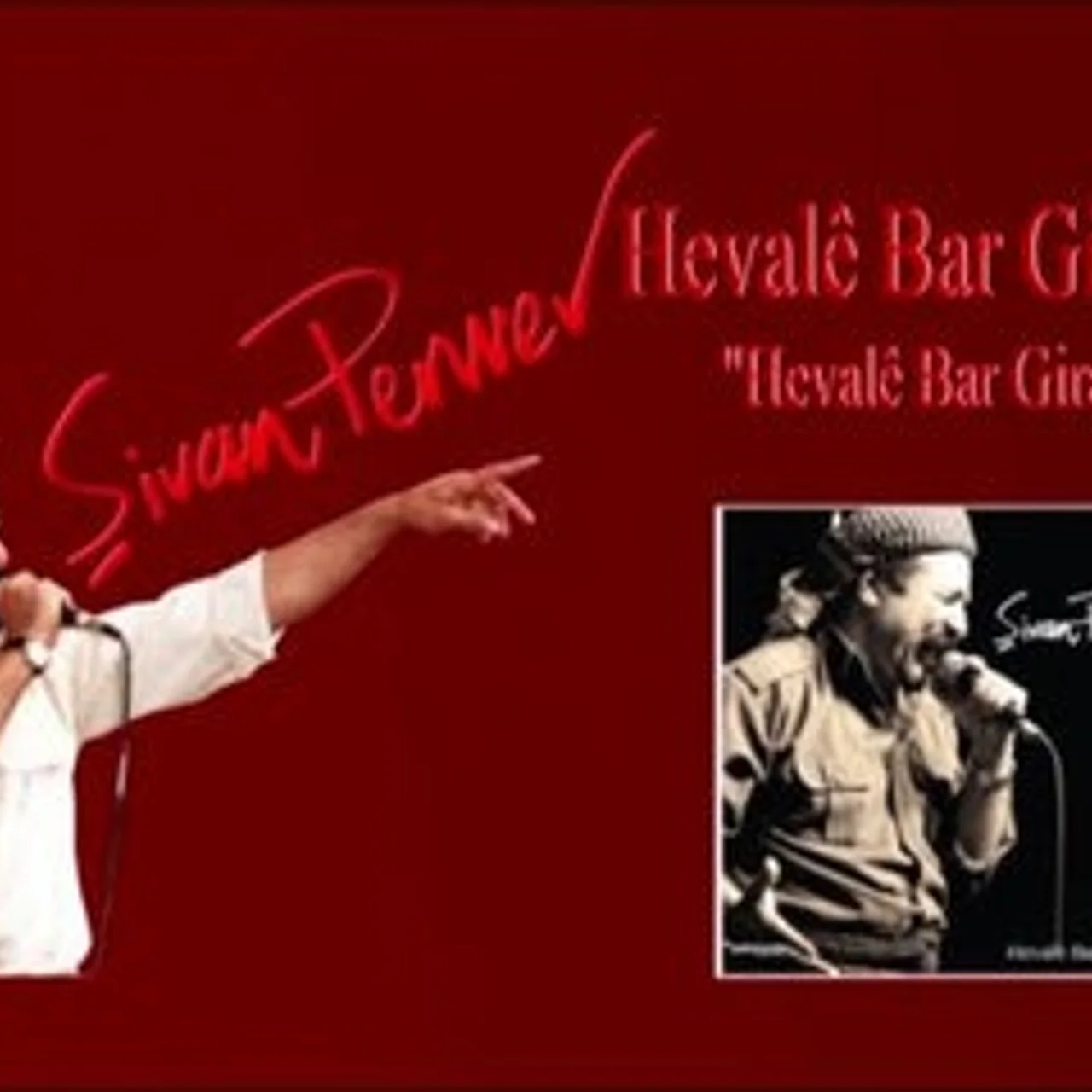Şivan Perwer - Laz Kurd