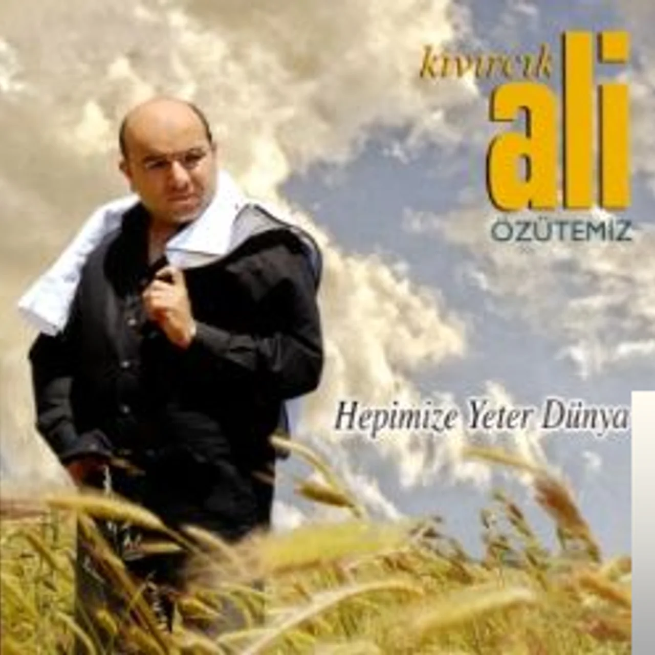 Kıvırcık Ali - Hepimize Yeter Dünya