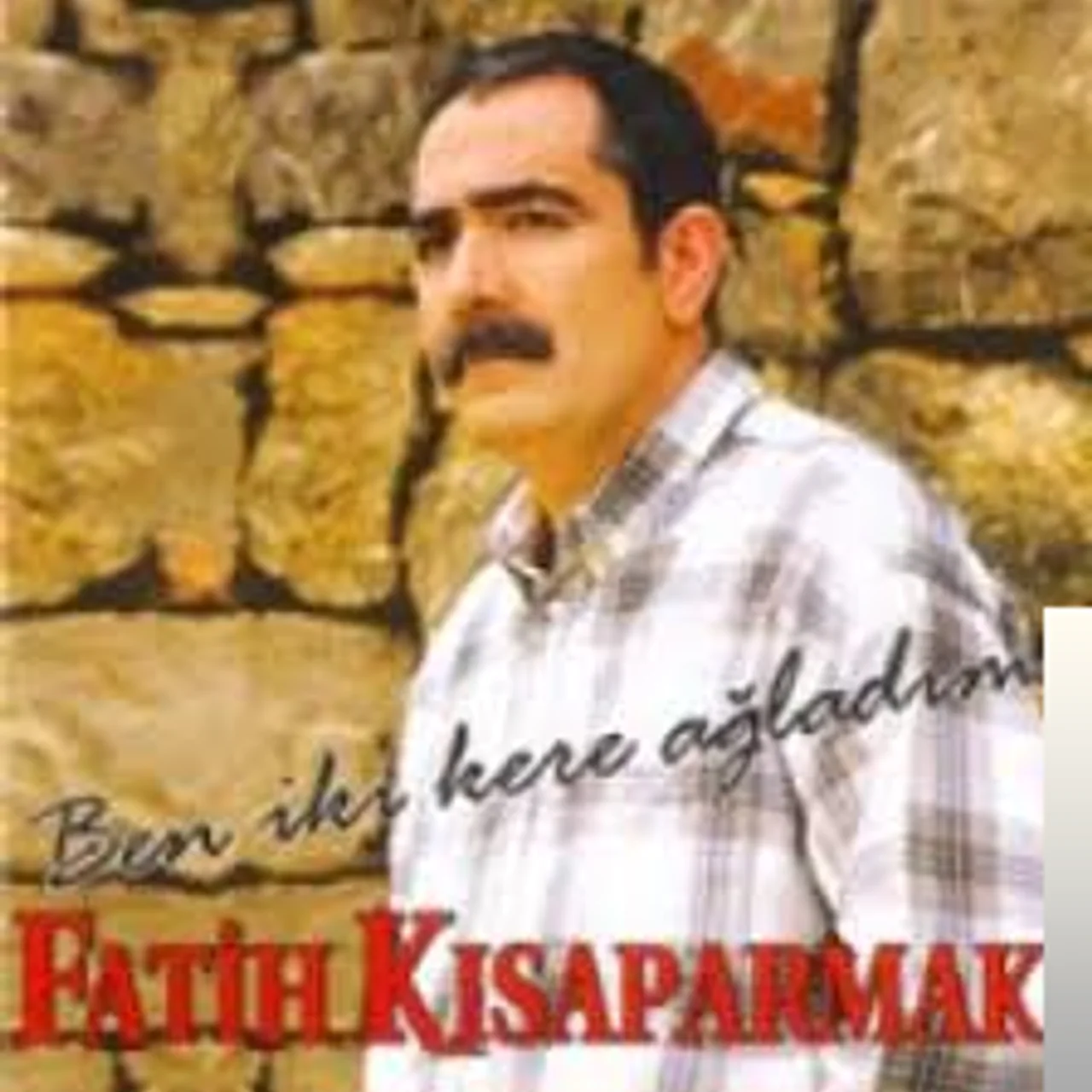 Fatih Kısaparmak - Akdeniz Gözlüm