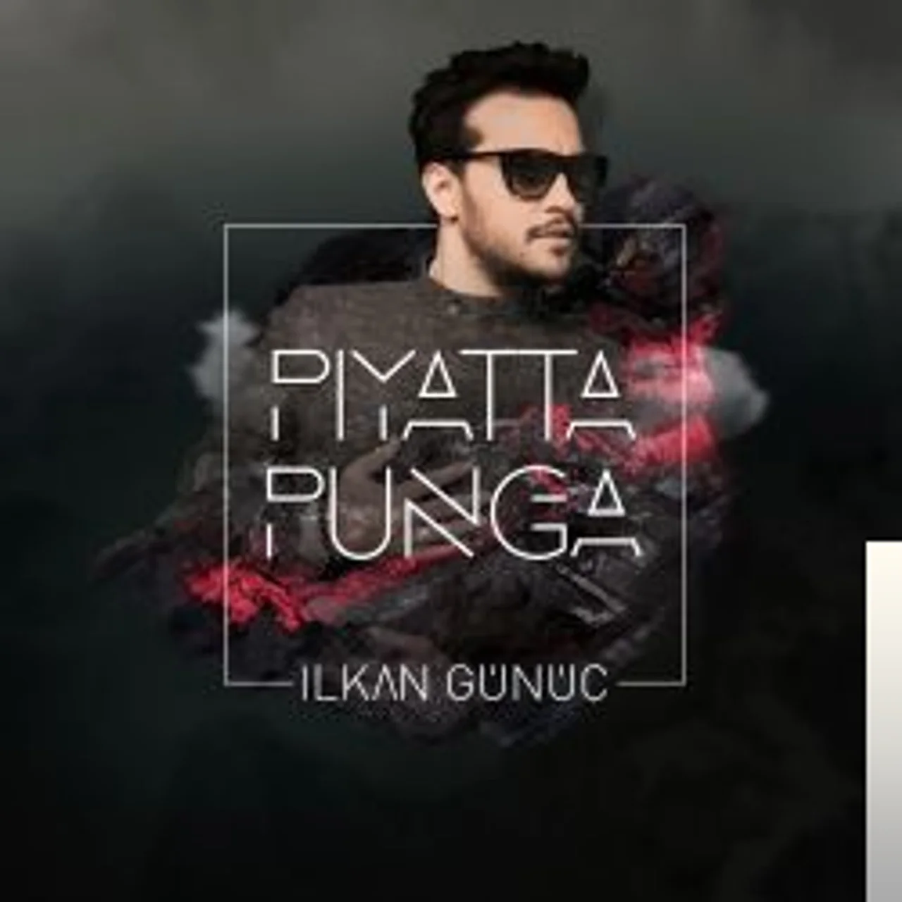 İlkan Günüç - Piyatta Punga