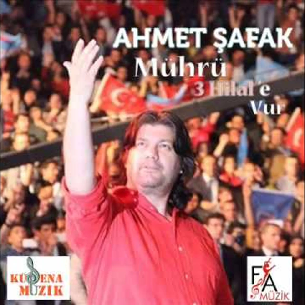 Ahmet Şafak - MHP Seçim Şarkısı