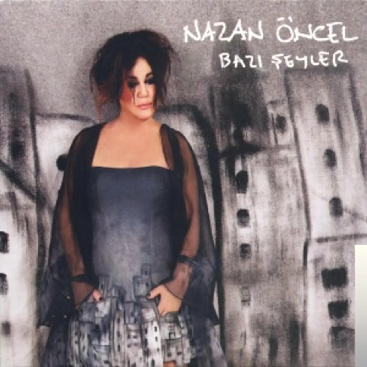 Nazan Öncel - Bir Kapıdan Girdim