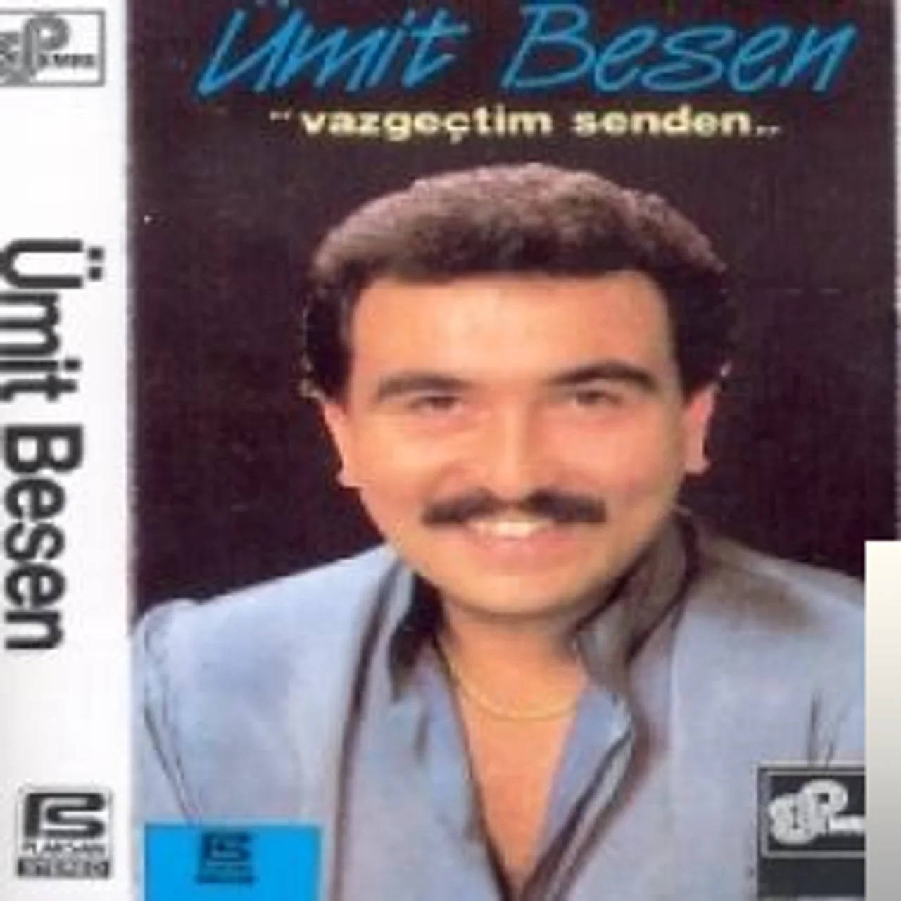 Ümit Besen - Vazgectim Senden