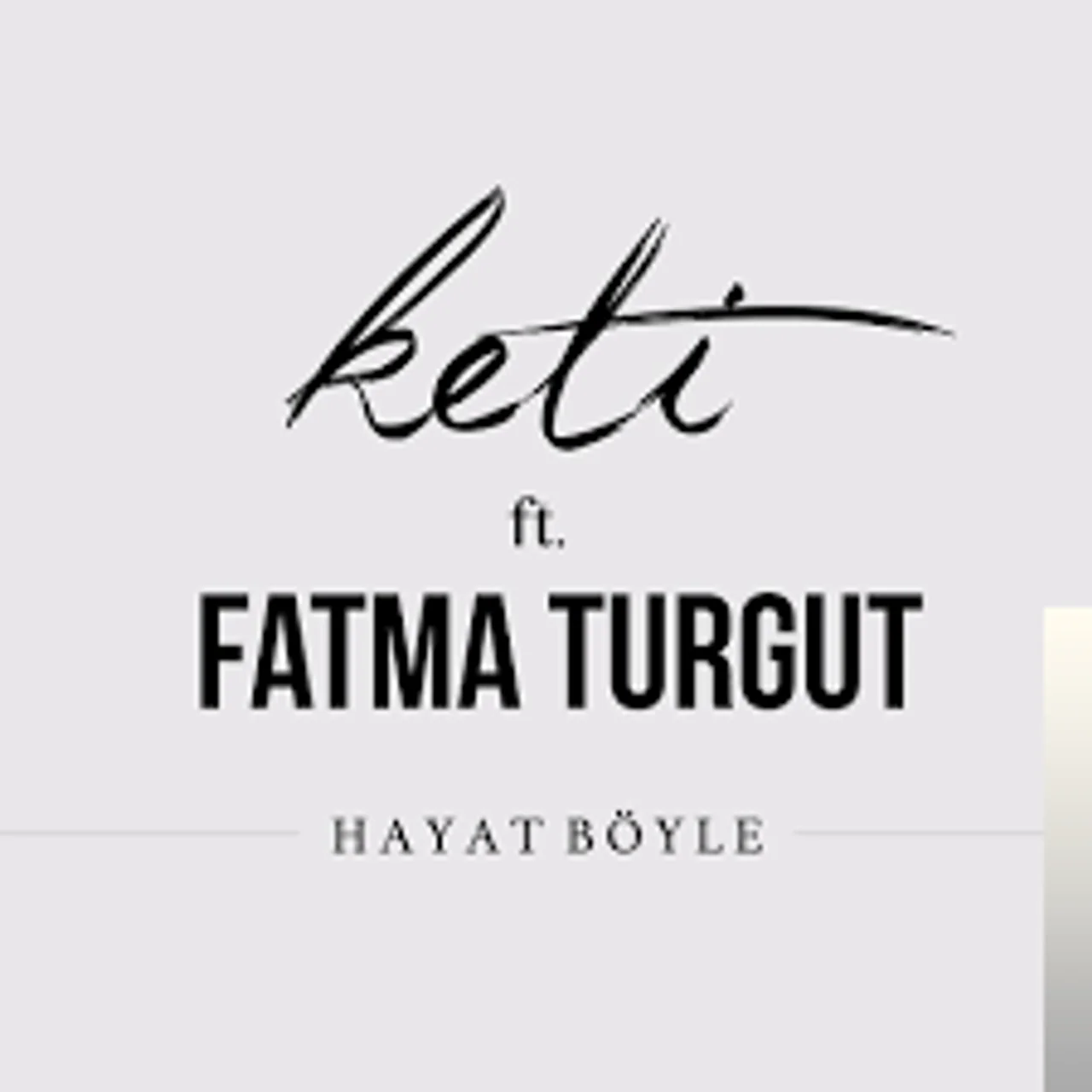 Keti - Hayat Böyle