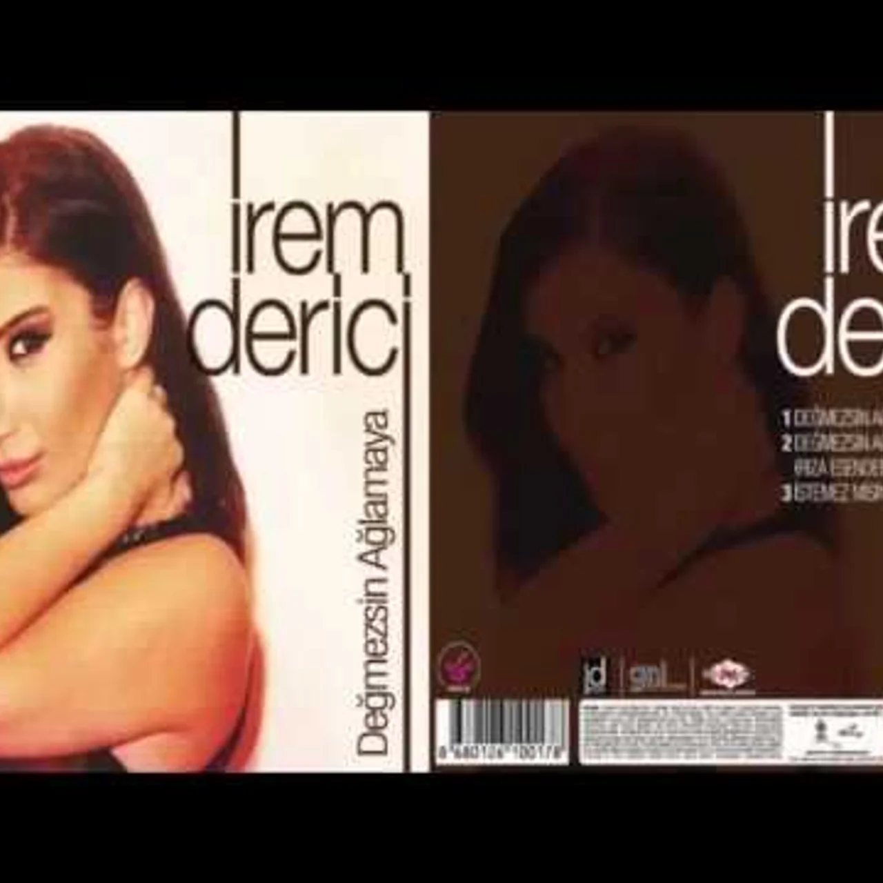 İrem Derici - Değmezsin Ağlamaya