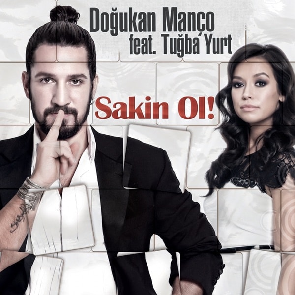 Tuğba Yurt - feat Doğukan Manço-Sakin Ol