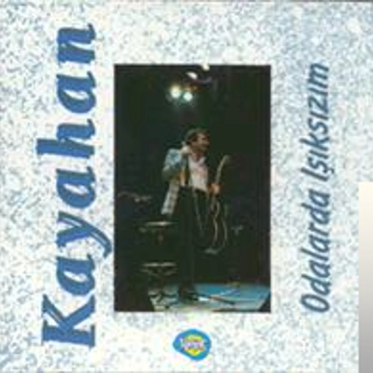 Kayahan - E Bebeğim