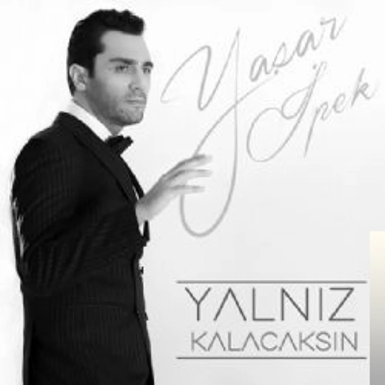 Yaşar İpek - Yalnız Kalacaksın