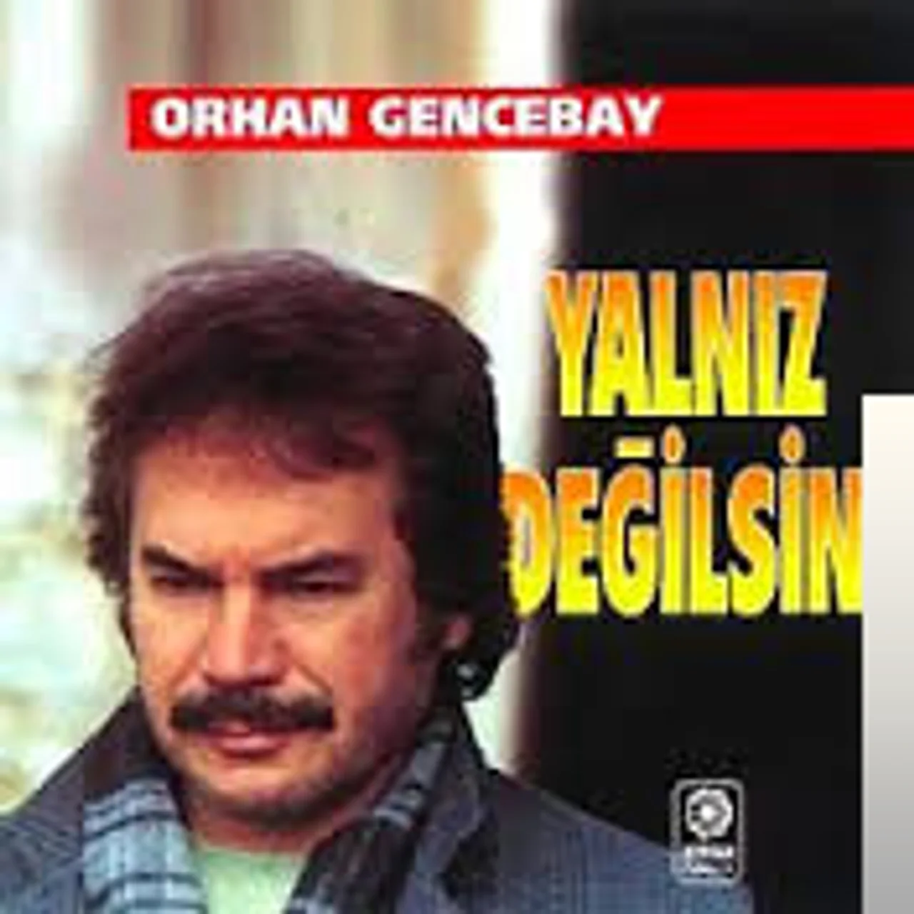Orhan Gencebay - Bir Özürle Dil Aşınmaz