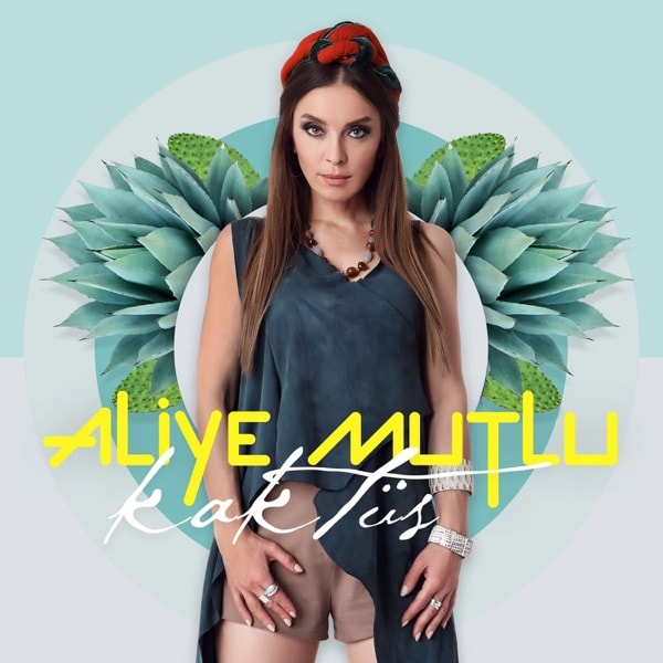 Aliye Mutlu - Kaktüs
