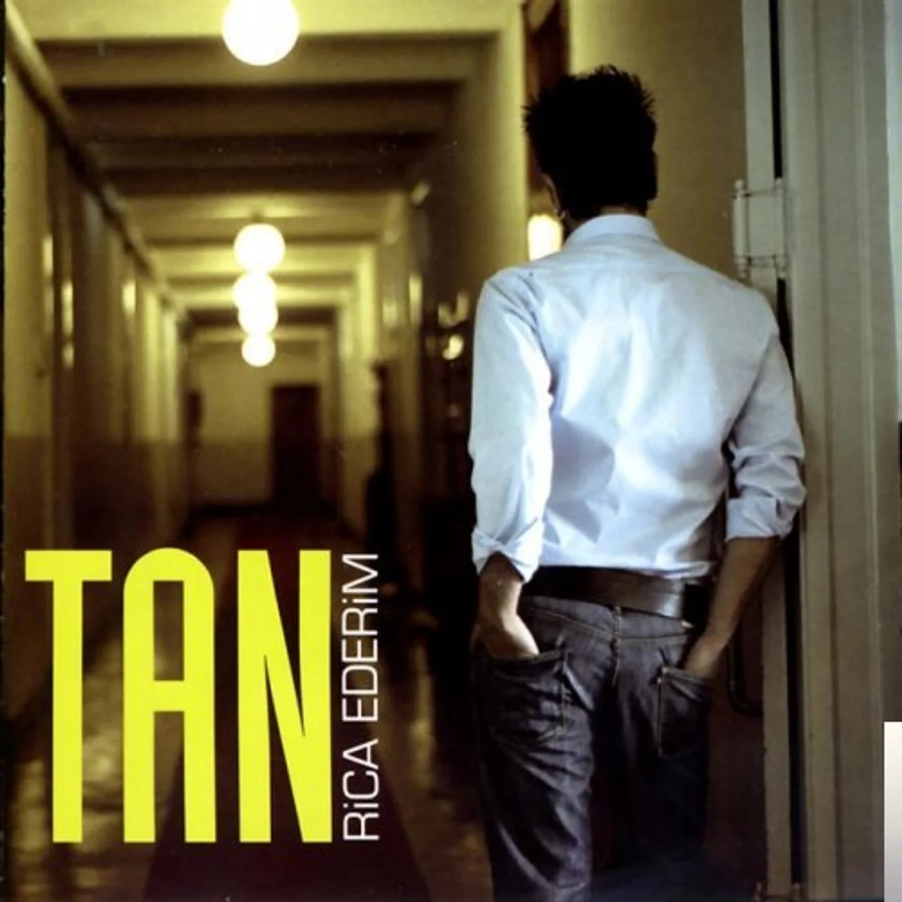 Tan Taşçı - Yalvarırım