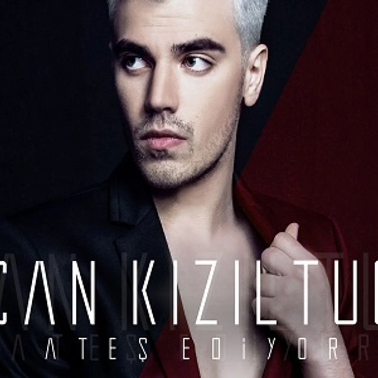 Can Kızıltuğ - Ateş Ediyor