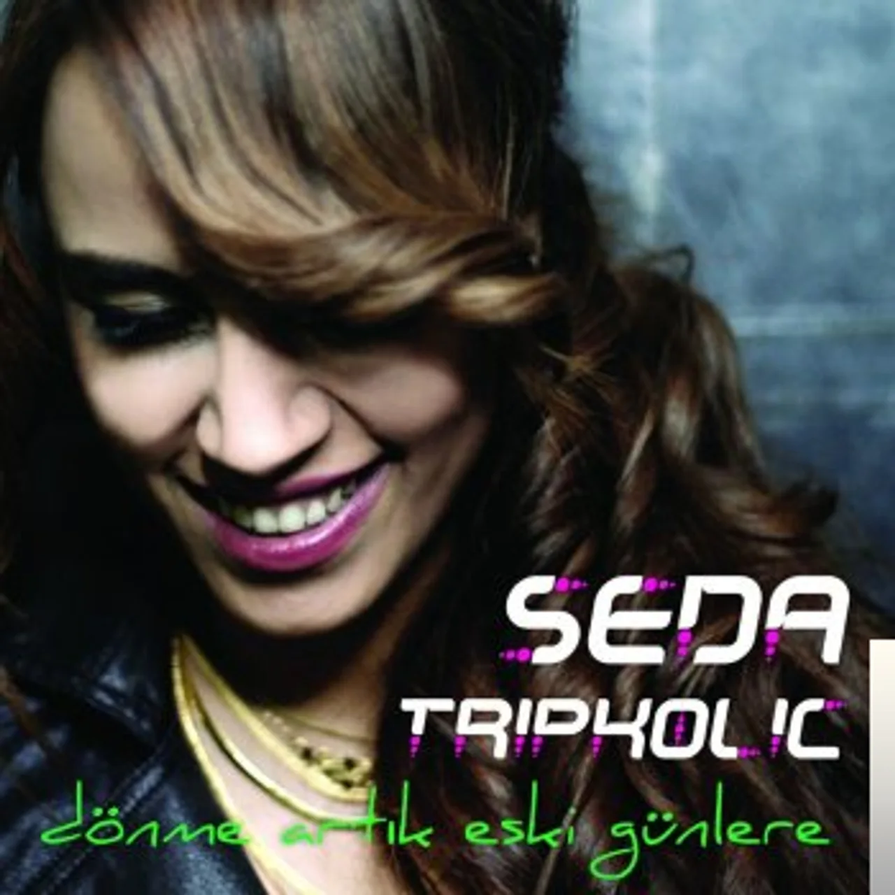Seda Tripkolic - Gözlerinin Yeşilini Özledim