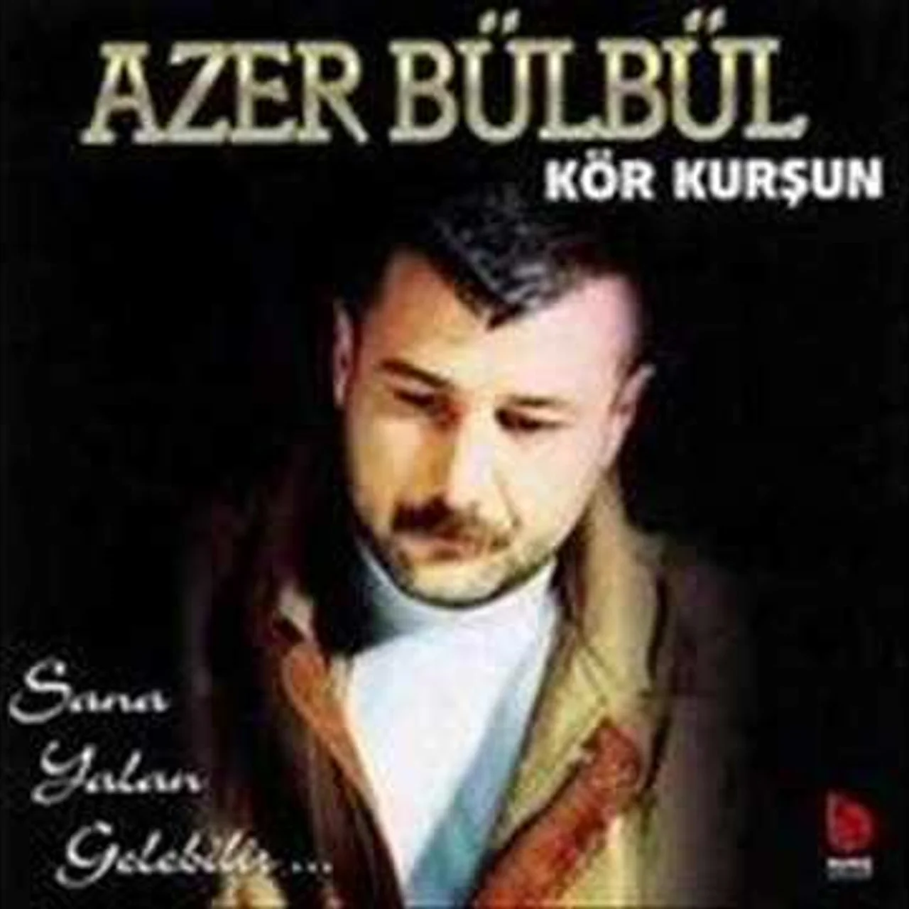 Azer Bülbül - Başka Yar Sevme