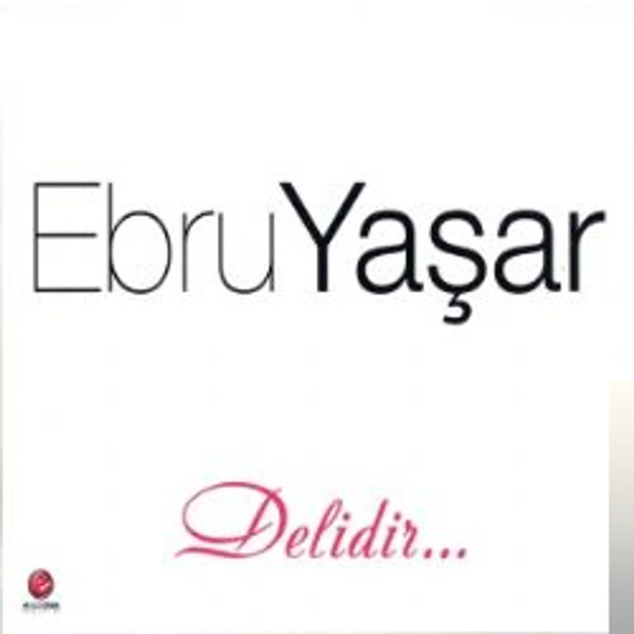 Ebru Yaşar - Sekiz İle Dokuz