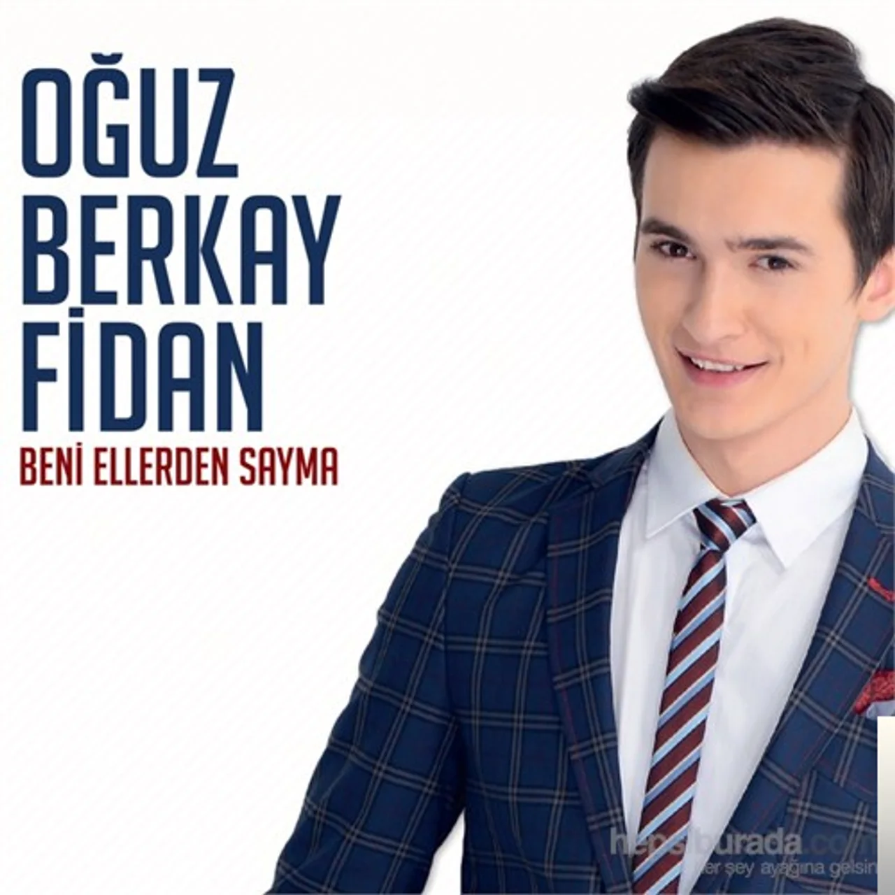 Oğuz Berkay Fidan - Beni Ellerden Sayma