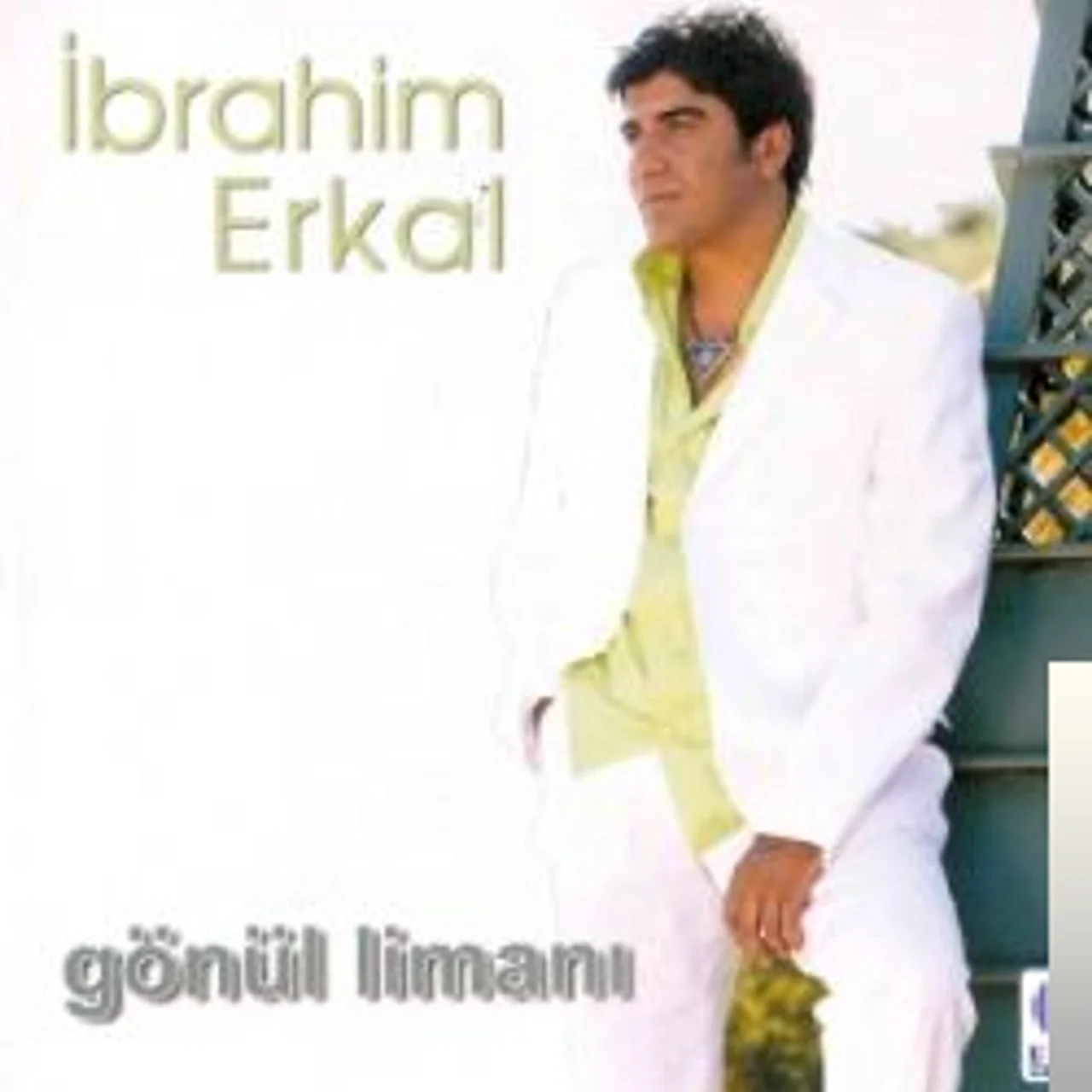 İbrahim Erkal - Gönül Limanı
