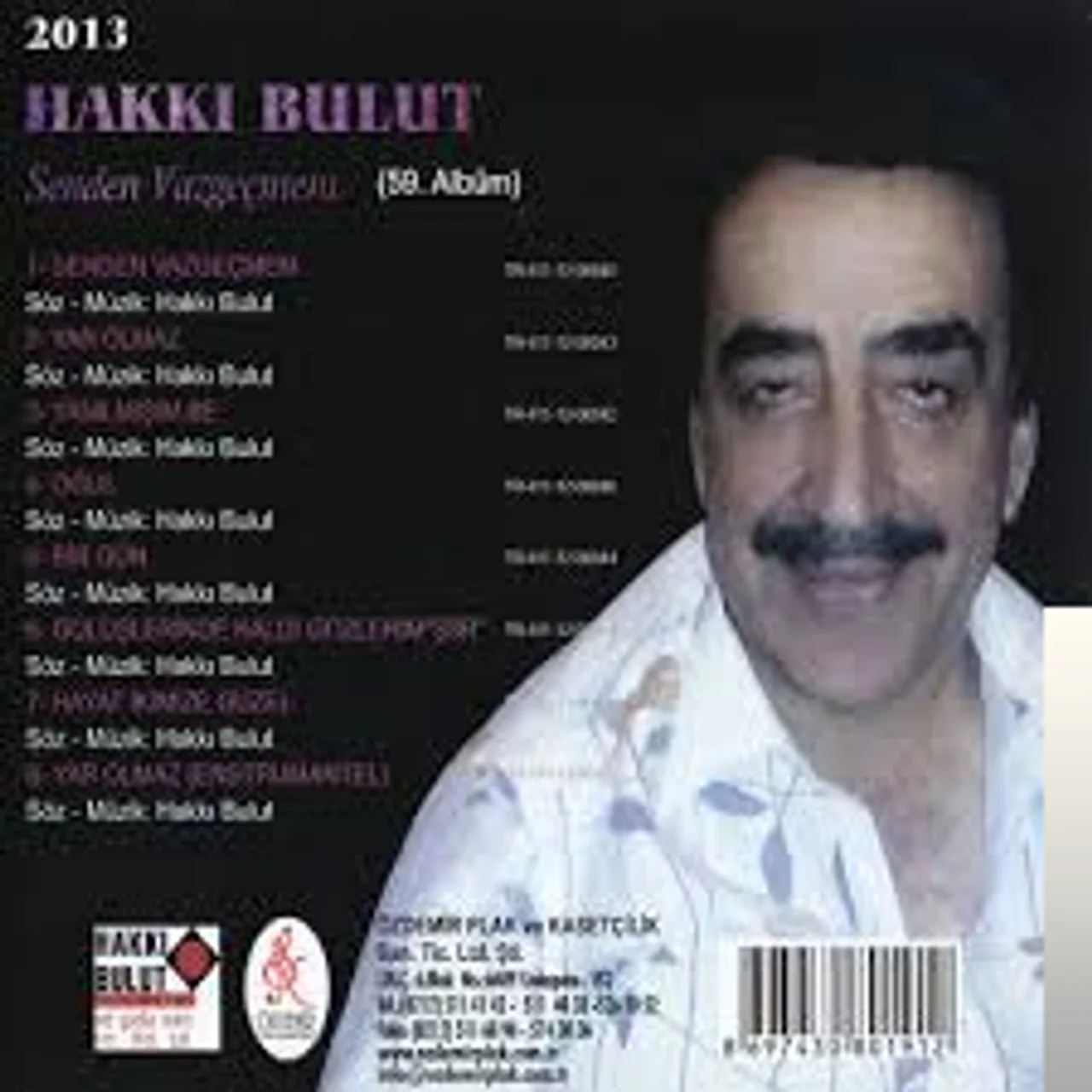 Hakkı Bulut - Gülüşlerinde Kadı Gözlerim