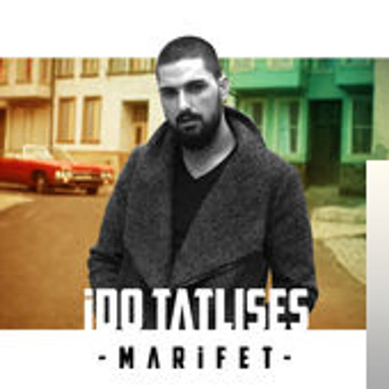 İdo Tatlıses - Marifet