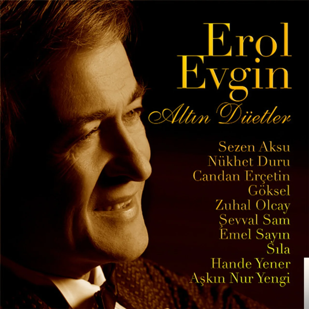 Erol Evgin - & Emel Sayın - İşte Öyle Bir Şey