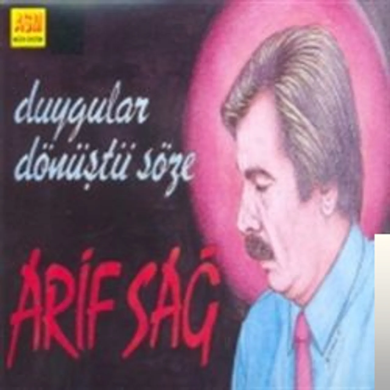 Arif Sağ - Ali Dost