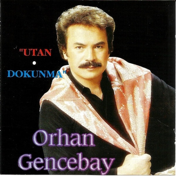 Orhan Gencebay - Dokunma