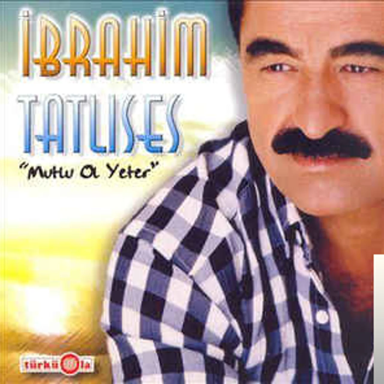 İbrahim Tatlıses - Dert Sayanım