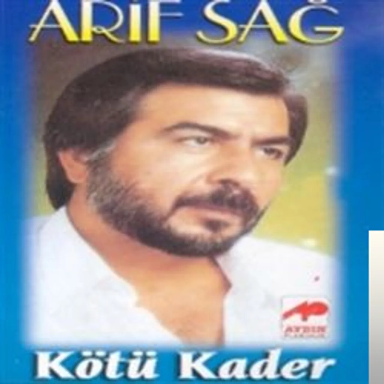 Arif Sağ - Çileli Başım