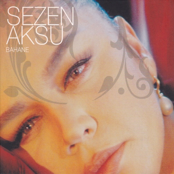 Sezen Aksu - Tebdil-i Mekan