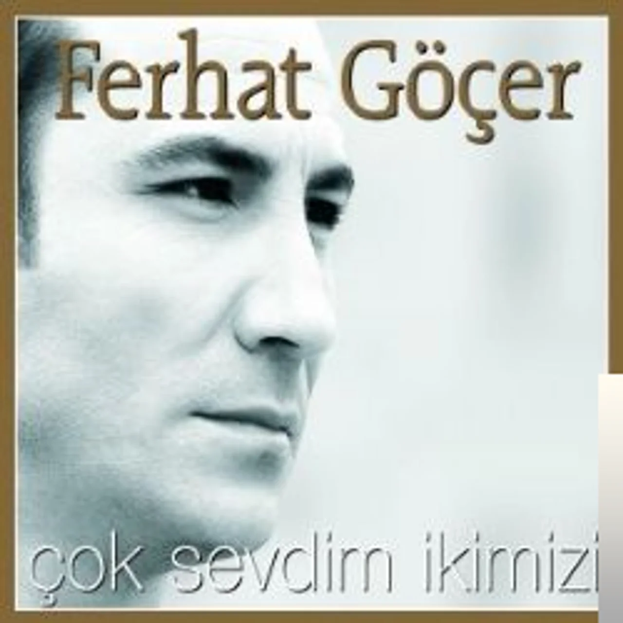 Ferhat Göçer - Bizim Şarkımız