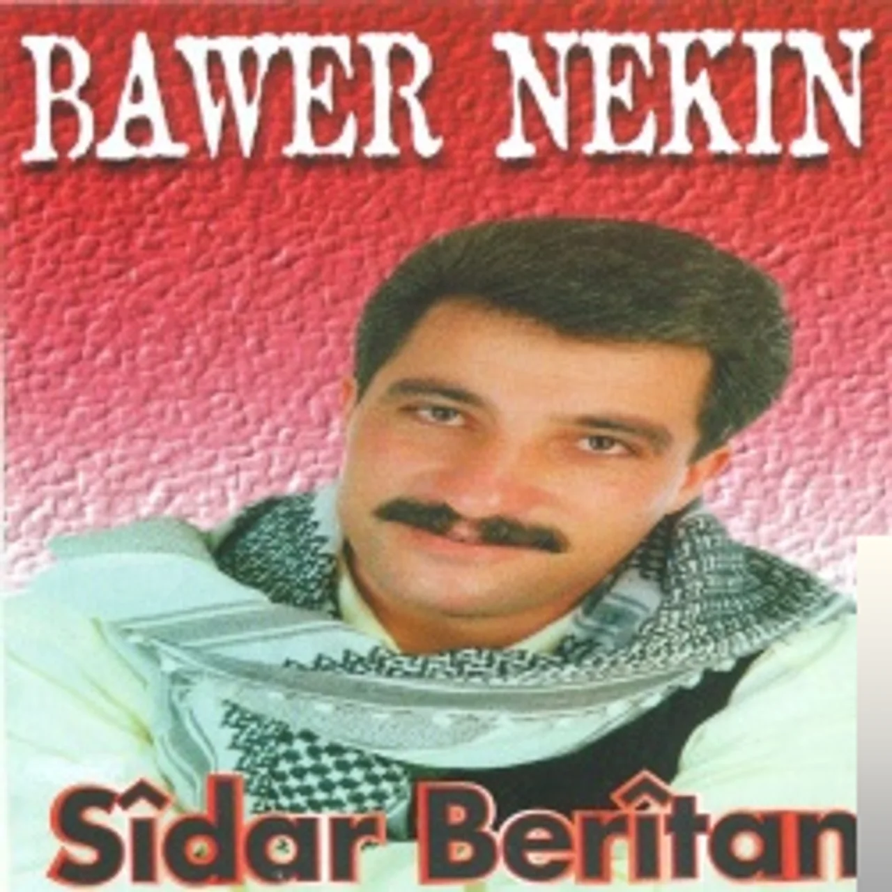 Sidar Beritan - Bawer Nekin