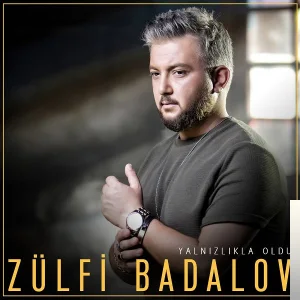 Zülfi Badalov - Deli Değilim