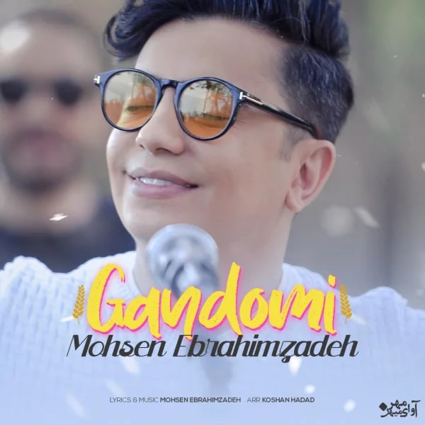 Mohsen Ebrahimzadeh - Gandomi