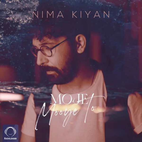 Nima Kiyan - Moje Mooye To